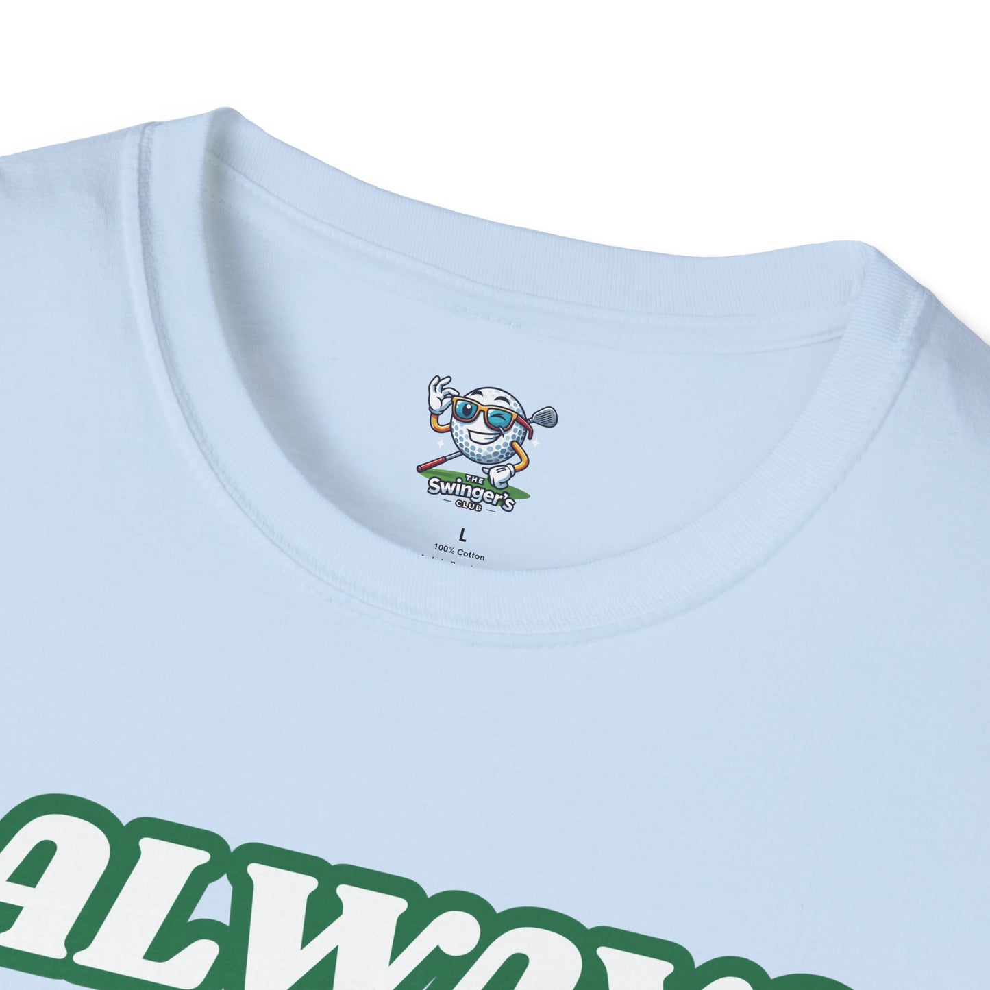 I Always Pull Out - Men's Funny Golf T-Shirt