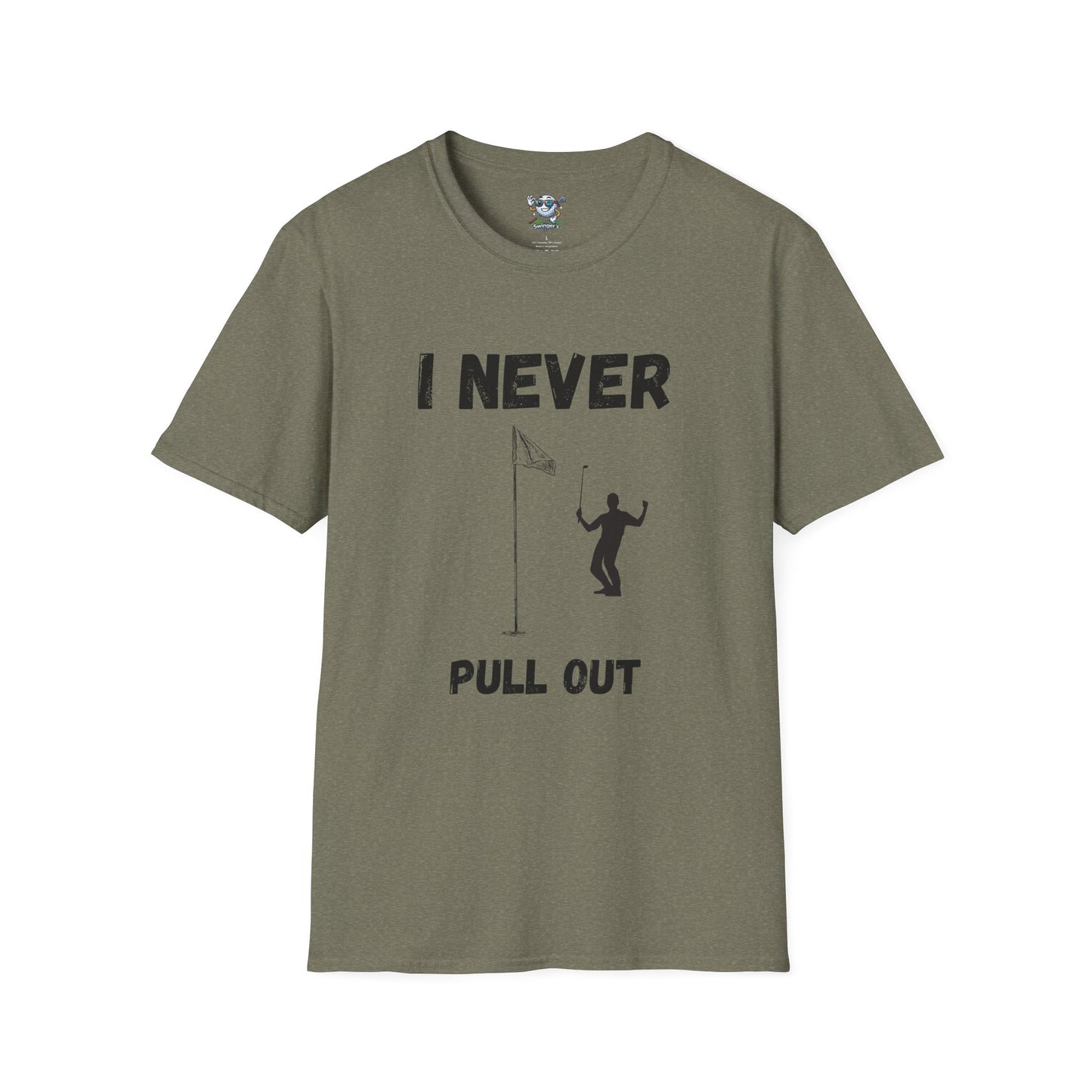 I Never Pull Out - Men's Funny Golf T-Shirt