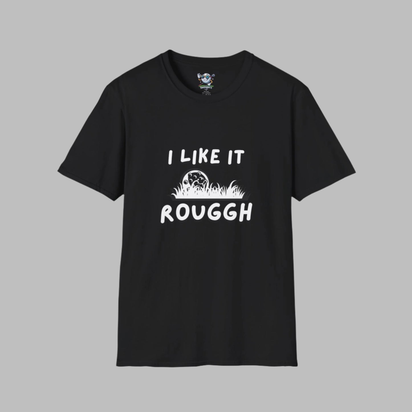 Black t-shirt with 'I LIKE IT ROUGGH' text on it with a golf ball in the rough with a gray background