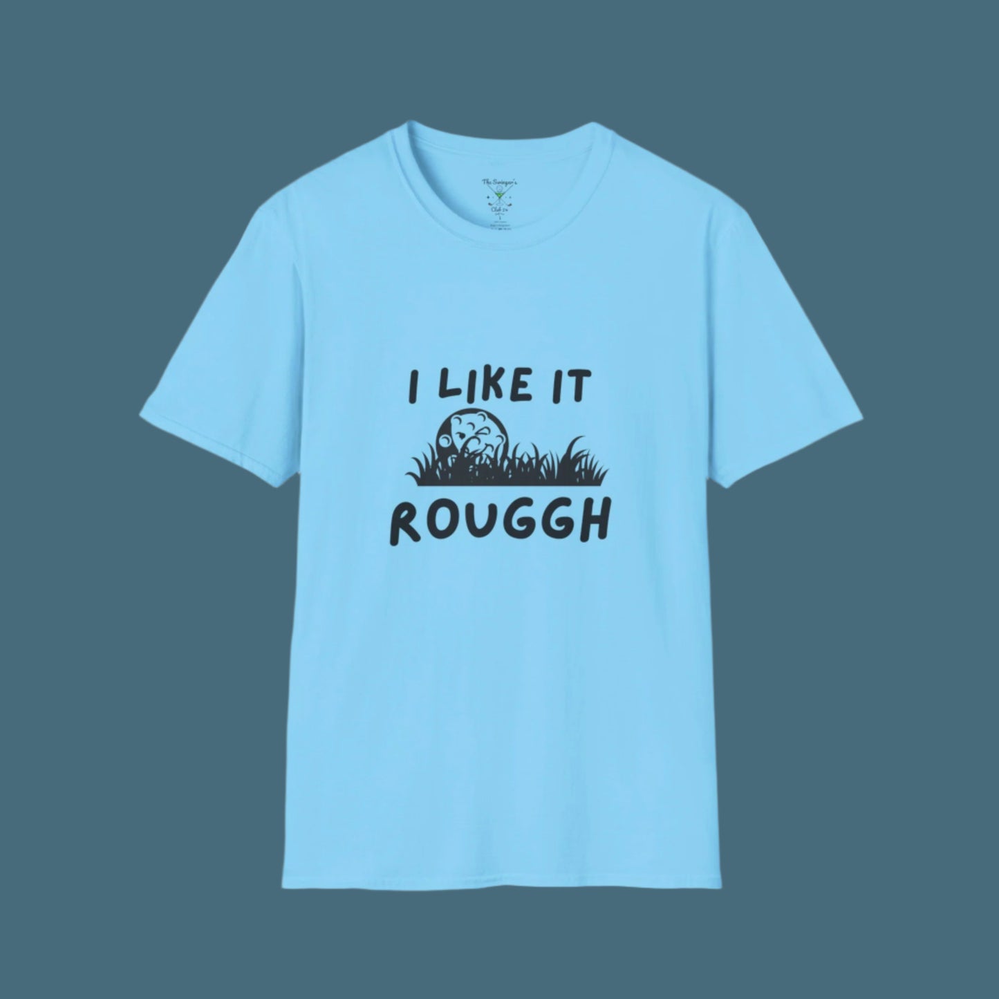 Light Bljet-shirt with 'I LIKE IT ROUGGH' text on it with a golf ball in the rough with a blue background