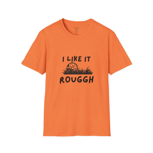 Orange t-shirt with 'I LIKE IT ROUGGH' text on it with a golf ball in the rough with a white background