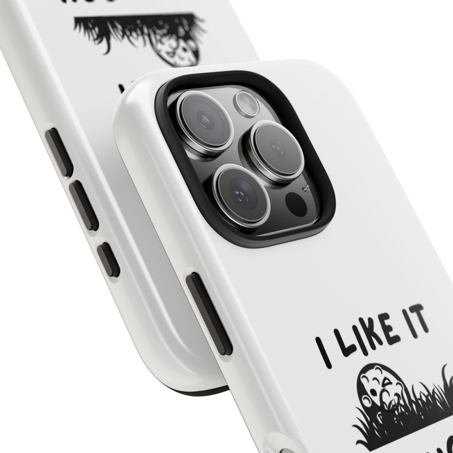 Phone case with 'I Like It' text and graphic design on a white background