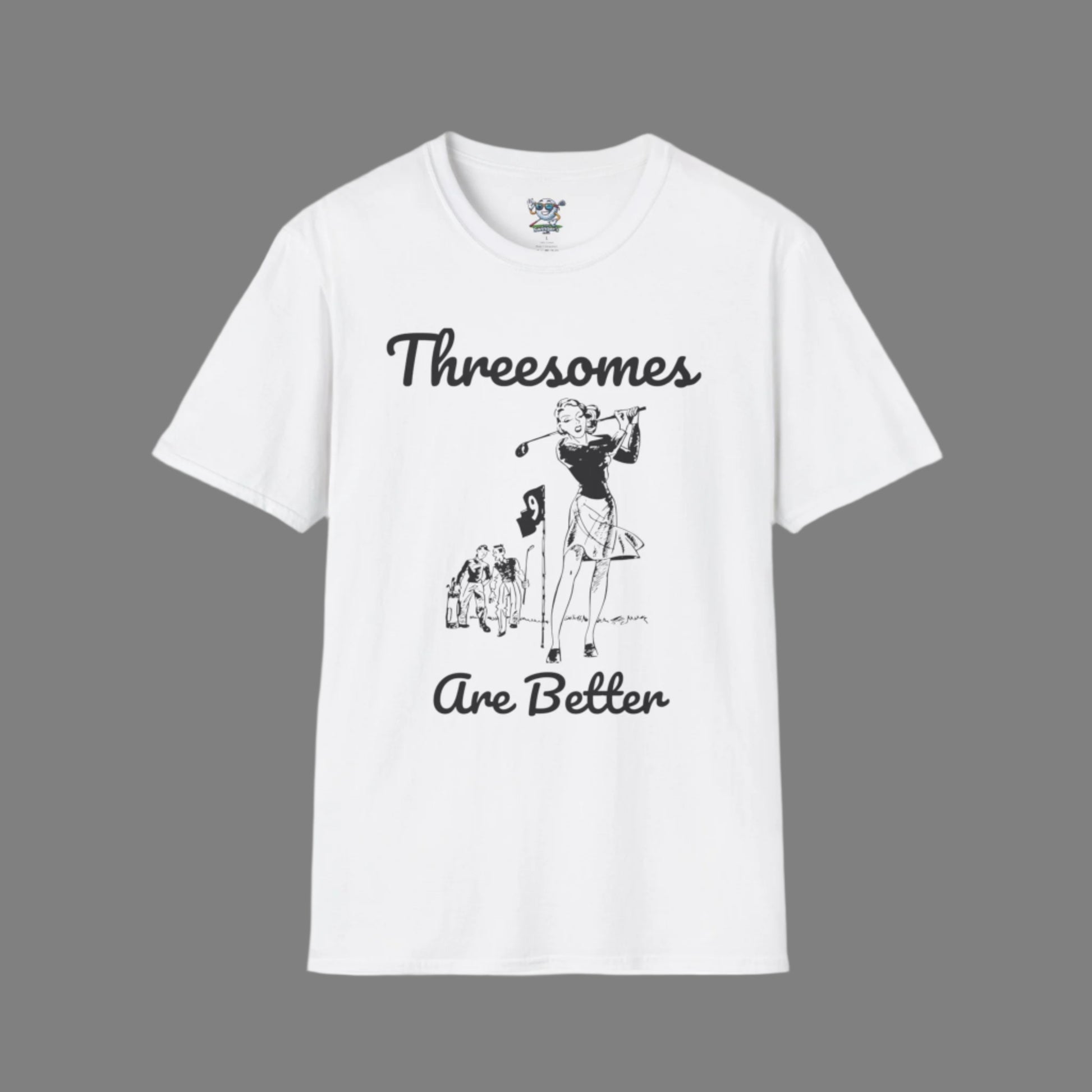 White "Threesomes are Better"  golf shirt with graphic of three golfers and the text above and below the graphic with a light gray background